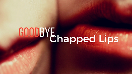 goodbye chapped lips