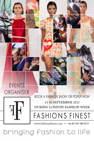 Media Partners Wanted Fashions Finest SS18 Showcase